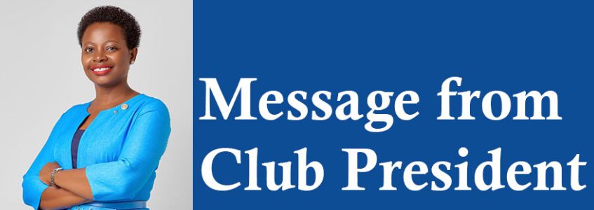 Message from Club President – 2023/2024 Message from Club President – 2023/2024